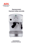 AEG EA130 espresso kafijas automāts: lietošanas instrukcija igauņu un latviešu valodā, maketēšana