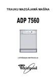 Whirlpool ADP7560 trauku mazgājamā mašīna: lietošanas instrukcija latviešu valodā, maketēšana