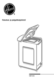 Hoover HNT 412 skalbimo mašina: naudojimo instrukcija estų kalba, maketuotas tekstas